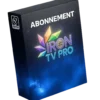 Abonnement Iron TV Pro 12 Mois – Meilleur IPTV Premium France